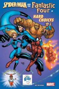 Spider-Man and the Fantastic Four in Hard Choices