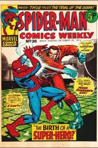 The Birth of a Super-Hero?