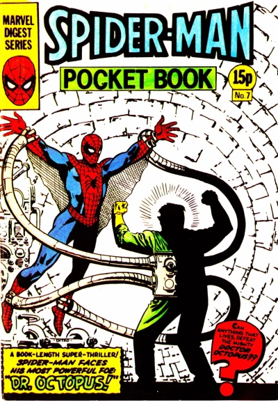 Cover of Spider-Man Versus The Strangest Foe of All Time: Doctor Octopus