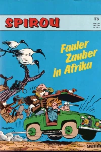 Fauler Zauber in Afrika