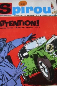 Attention ! Nouveau héros - Martin Lebart