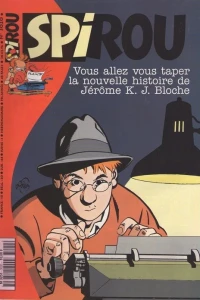 Vous allez vous taper la nouvelle histoire de Jérôme K. J. Bloche