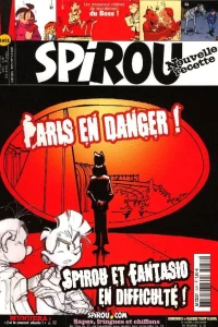 Paris en danger ! Spirou et Fantasio en difficulté !