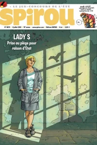 Lady S, prise au piège pour raison d'Etat