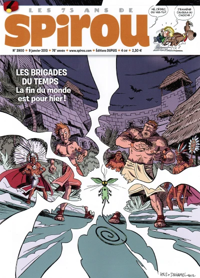 Cover of Les Brigades du temps, la fin du monde pour hier !