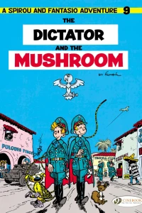 The Dictator and the Mushroom