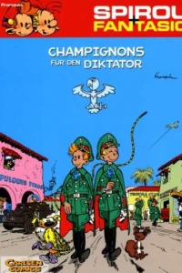 Champignons für den Diktator