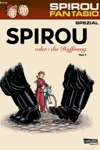 Spirou oder: die Hoffnung (Teil 1)