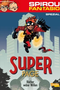 Superpage - Rächer wider Willen