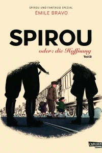 Spirou oder: die Hoffnung (Teil 3)