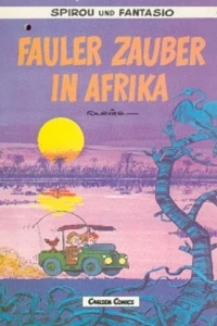 Fauler Zauber in Afrika