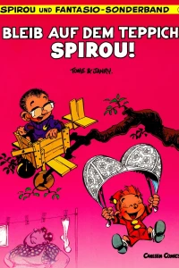 Bleib auf dem Teppich, Spirou!