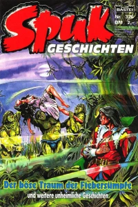 Der böse Traum der Fiebersümpfe