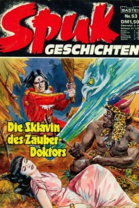 Die Sklavin des Zauber-Doktors