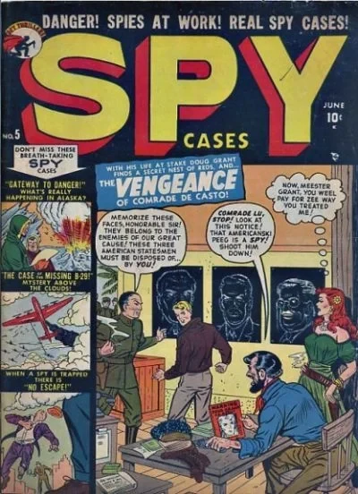 Cover of The Vengeance Of Comrade De Casto!
