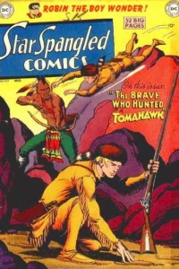 The Brave Who Hunted Tomahawk ; The Boy Who Hated Robin