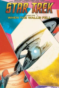 Volume 5: When the Walls Fell
