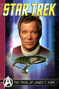 The Trial of James T. Kirk