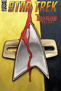 Prelude to Star Trek: Day of Blood; Lower Decks #1 Excerpt