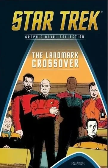Cover of Star Trek: TNG/DS9: The Landmark Crossover