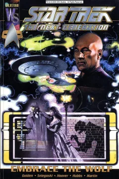 Star Trek: The Next Generation: Embrace the Wolf Vol 1 1