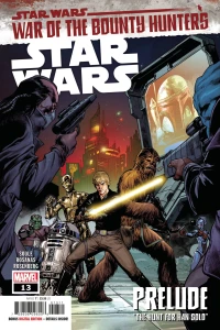 War of the Bounty Hunters Prelude: The Hunt for Han Solo
