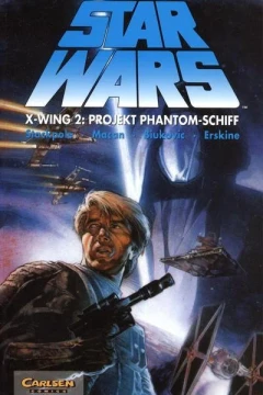 X-Wing 2 - Projekt Phantom-Schiff