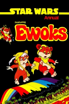 Star Wars Annual featuring Ewoks