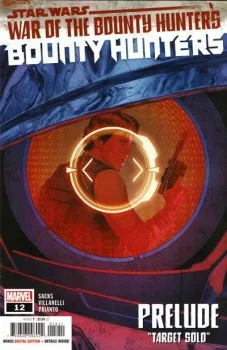 Cover of War of the Bounty Hunters Prelude: "Target Solo"