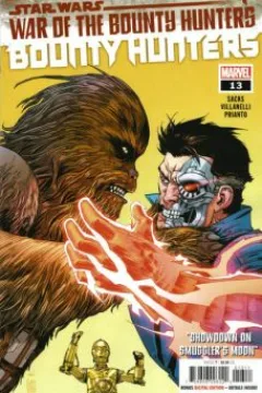 War of the Bounty Hunters: "Showdown On Smuggler's Moon"