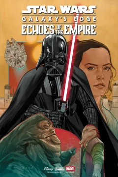Star Wars: Galaxy's Edge - Echoes Of The Empire #3