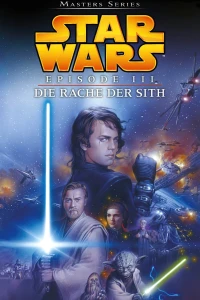 Episode III - Die Rache der Sith