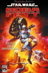 Boba Fett - Feind des Imperiums