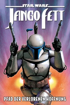 Jango Fett - Pfad der verlorenen Hoffnung