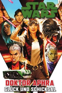 Doktor Aphra: Glück und Schicksal