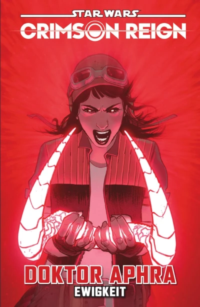 Cover of Crimson Reign: Doktor Aphra - Ewigkeit Softcover