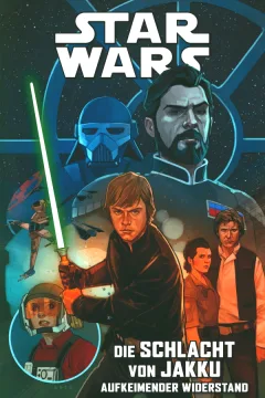 Die Schlacht von Jakku - Aufkeimender Widerstand