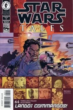 Yaddle's Tales: The One Below; What They Called Me; A Summer's Dream; Hoth; Lando's Commandos: On Eagle's Wings