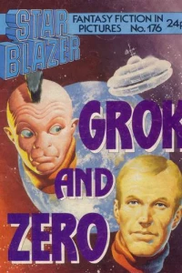 Grok and Zero
