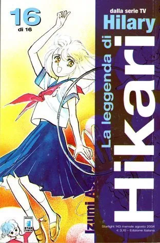 Cover of La leggenda di Hikari 16 di 16