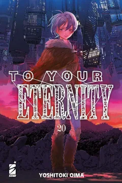 To your eternity 20
