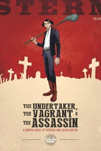 The Undertaker, The Vagrant & The Assassin
