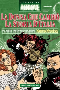 La donna che cambiò la Storia d'Italia