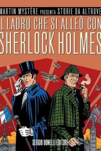 Il ladro che si alleò con Sherlock Holmes