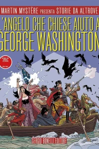 L'angelo che chiese aiuto a George Washington