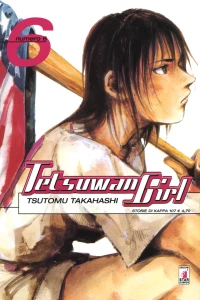Tetsuwan Girl 6