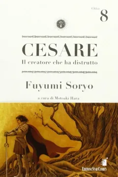 Cesare: Il creatore che ha distrutto 8