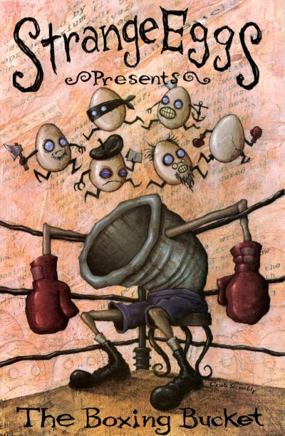 Cover of Strange Eggs Presents The Boxing Bucket