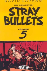 Stray Bullets Volume 5