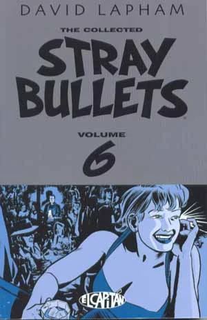 Cover of Stray Bullets Volume 6